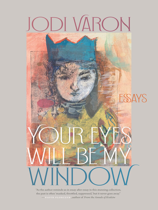 Title details for Your Eyes Will Be My Window by Jodi Varon - Available
